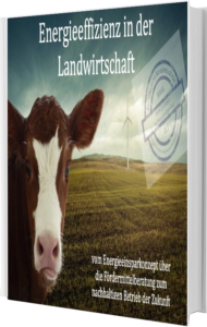 Das Cover des eBook Ratgebers ‘Energieeffizienz in der Landwirtschaft‘ von Michael Wühle